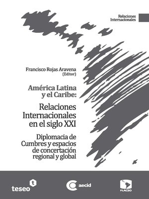 cover image of América Latina y el Caribe: Relaciones Internacionales en el siglo XXI